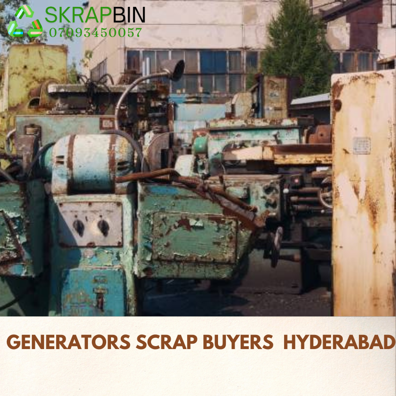 Generators scrap buyers in Hyderabad