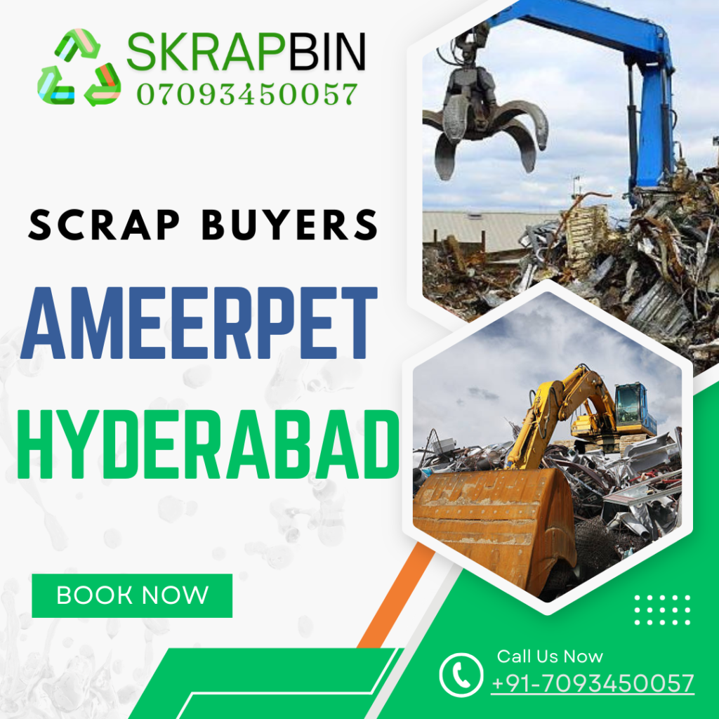 Scrap Buyers in Ameerpet